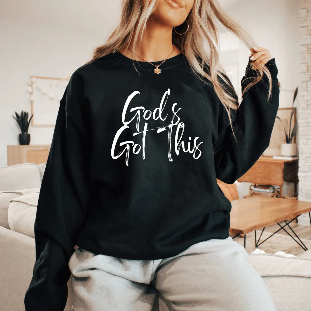God's Got This Sweatshirt
