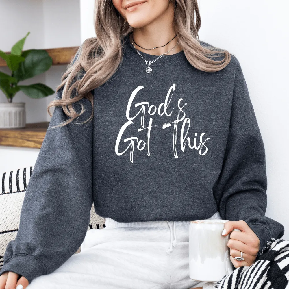 God's Got This Sweatshirt