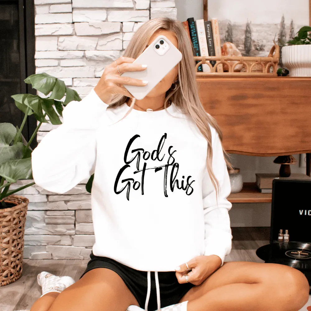 God's Got This Sweatshirt