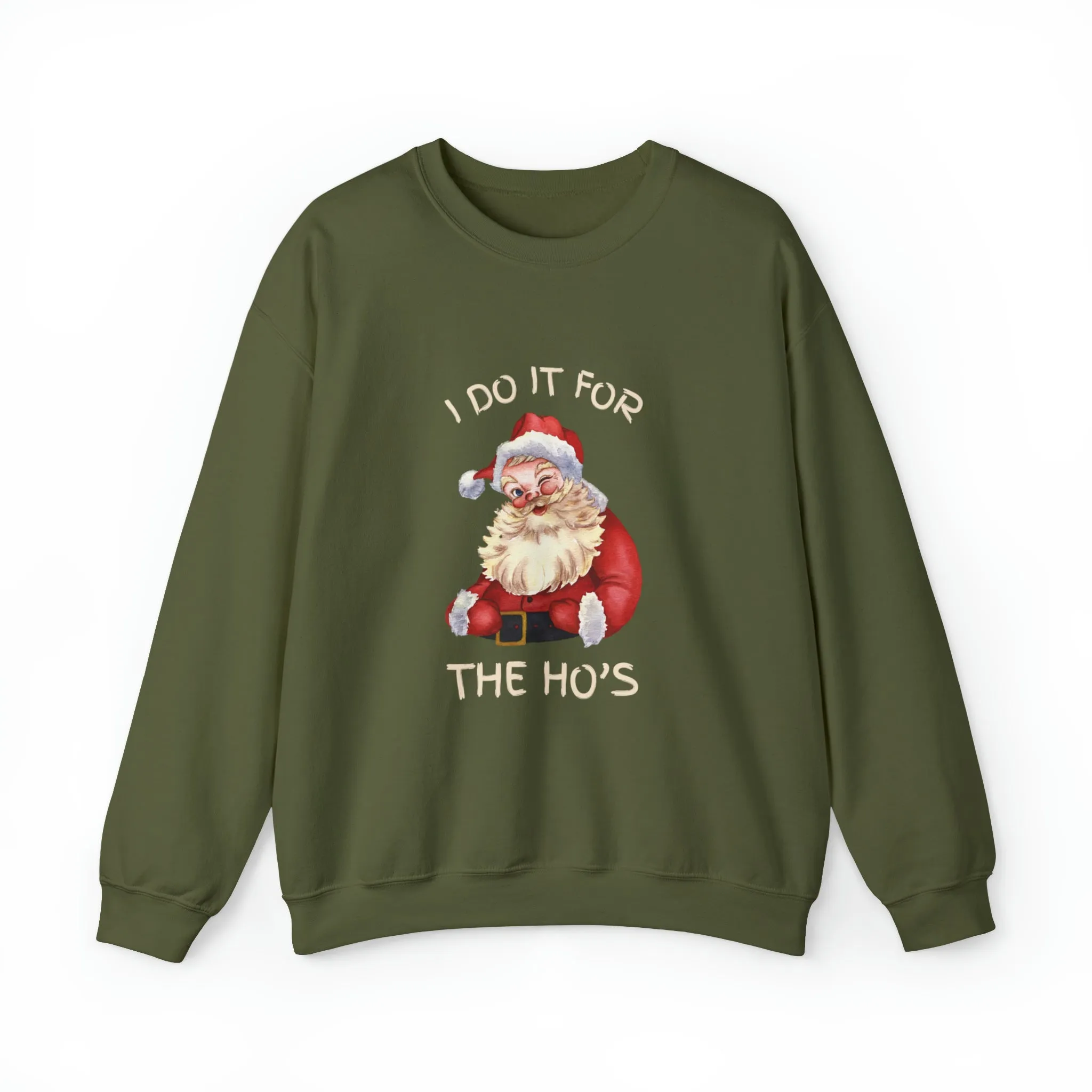 I Do It For The Ho's Christmas Sweatshirt, Christmas Sweatshirt, Womens Christmas Sweatshirt,Christmas Sweatshirts for Women,Christmas Women