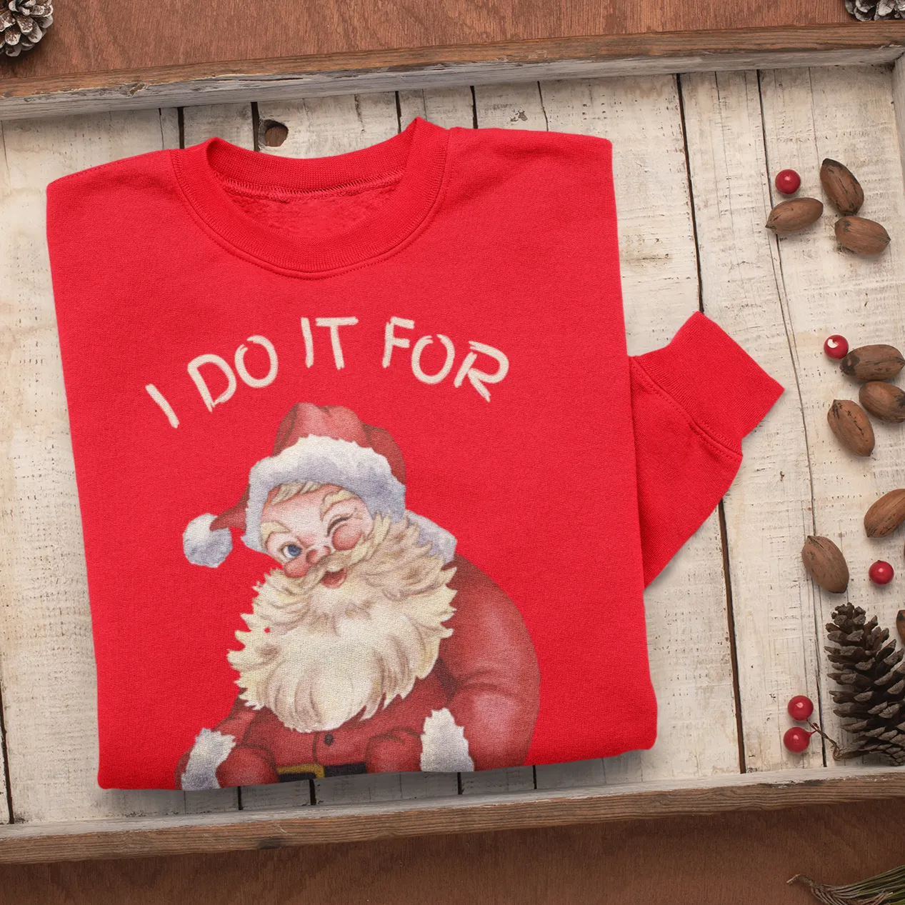 I Do It For The Ho's Christmas Sweatshirt, Christmas Sweatshirt, Womens Christmas Sweatshirt,Christmas Sweatshirts for Women,Christmas Women