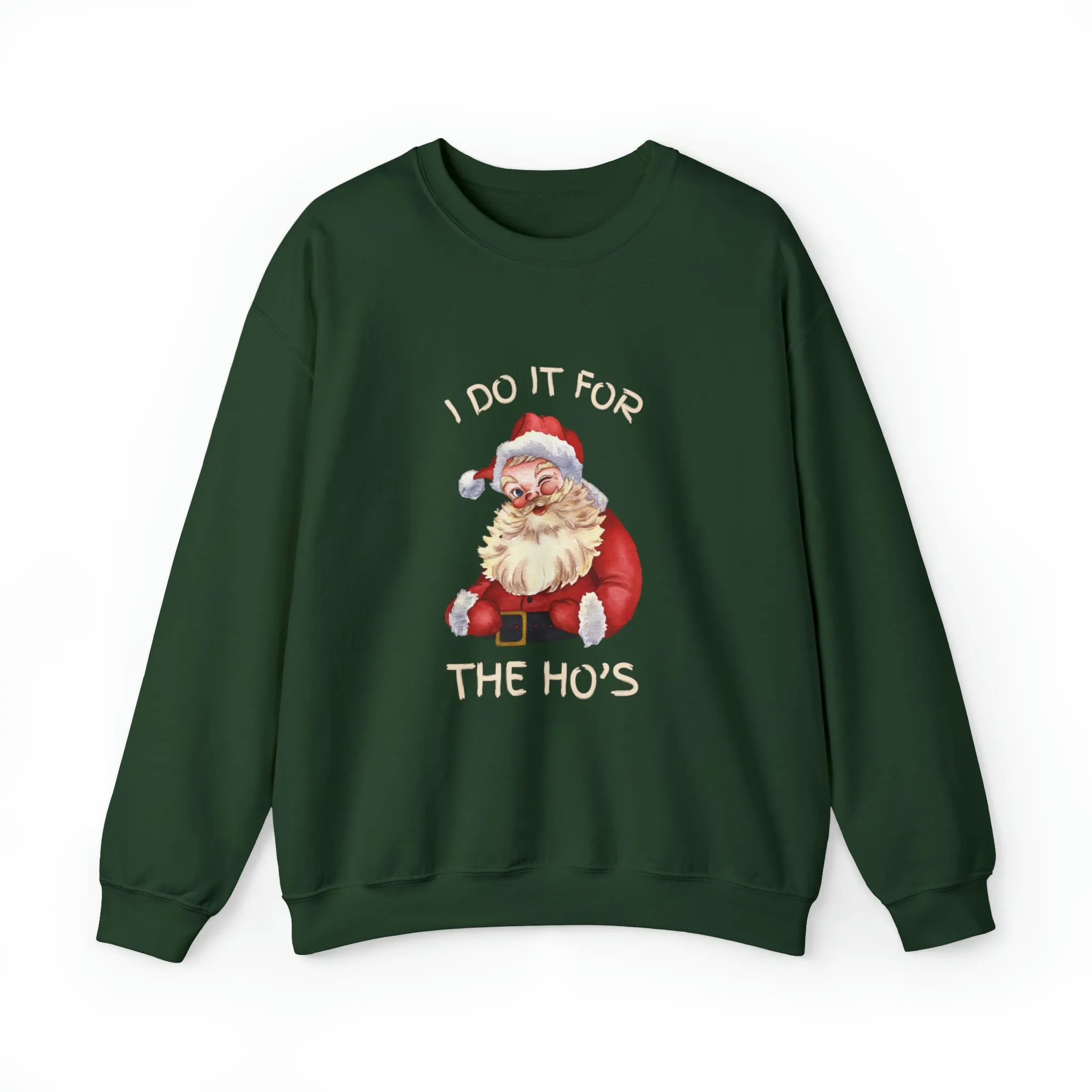 I Do It For The Ho's Christmas Sweatshirt, Christmas Sweatshirt, Womens Christmas Sweatshirt,Christmas Sweatshirts for Women,Christmas Women