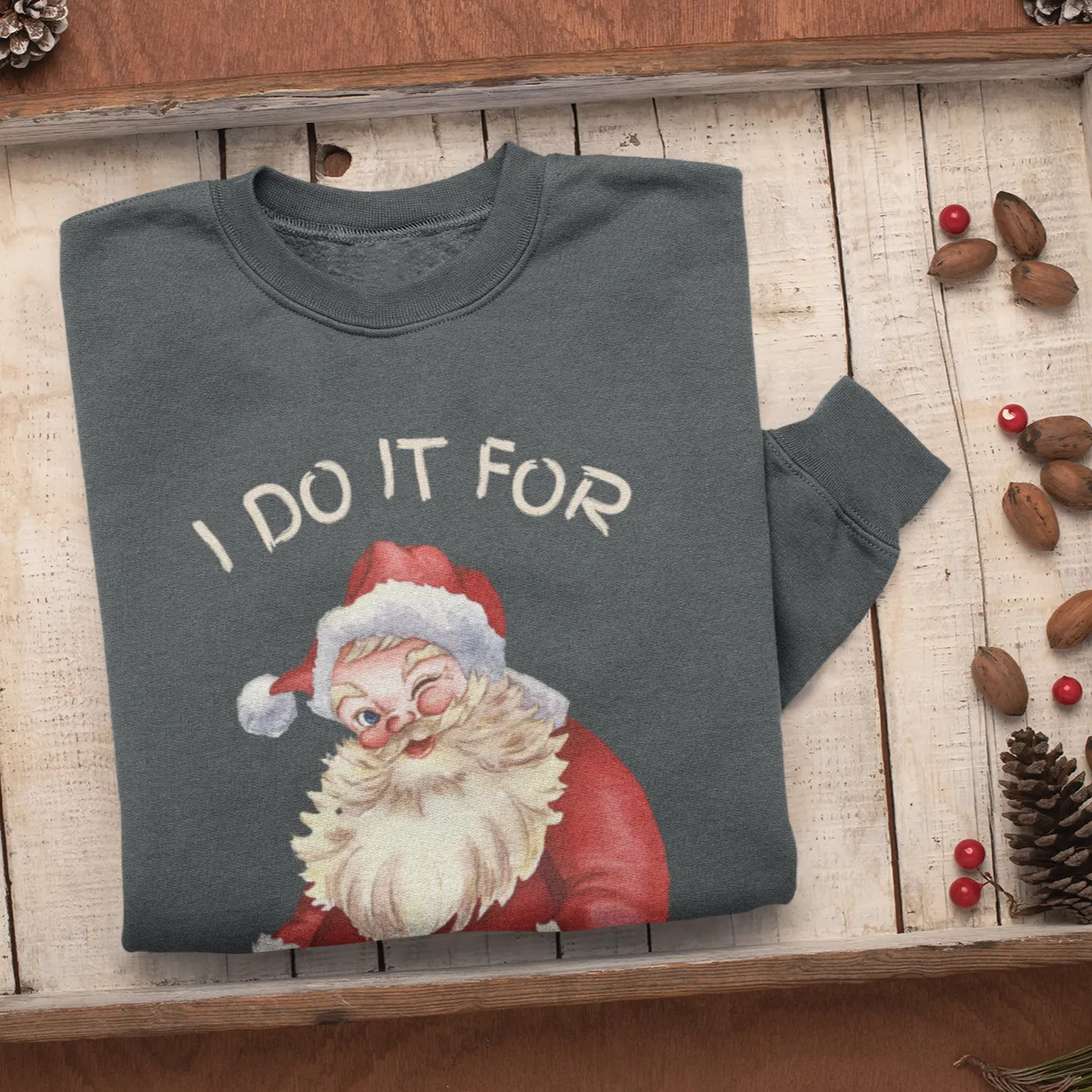 I Do It For The Ho's Christmas Sweatshirt, Christmas Sweatshirt, Womens Christmas Sweatshirt,Christmas Sweatshirts for Women,Christmas Women