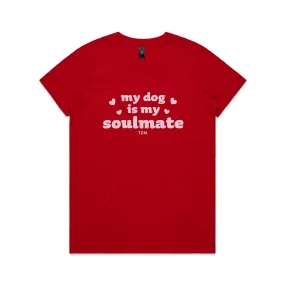 My Dog Is My Soulmate Classic T-Shirt - Size 2XL