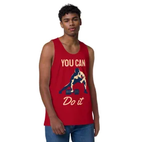 You can do it premium tank top