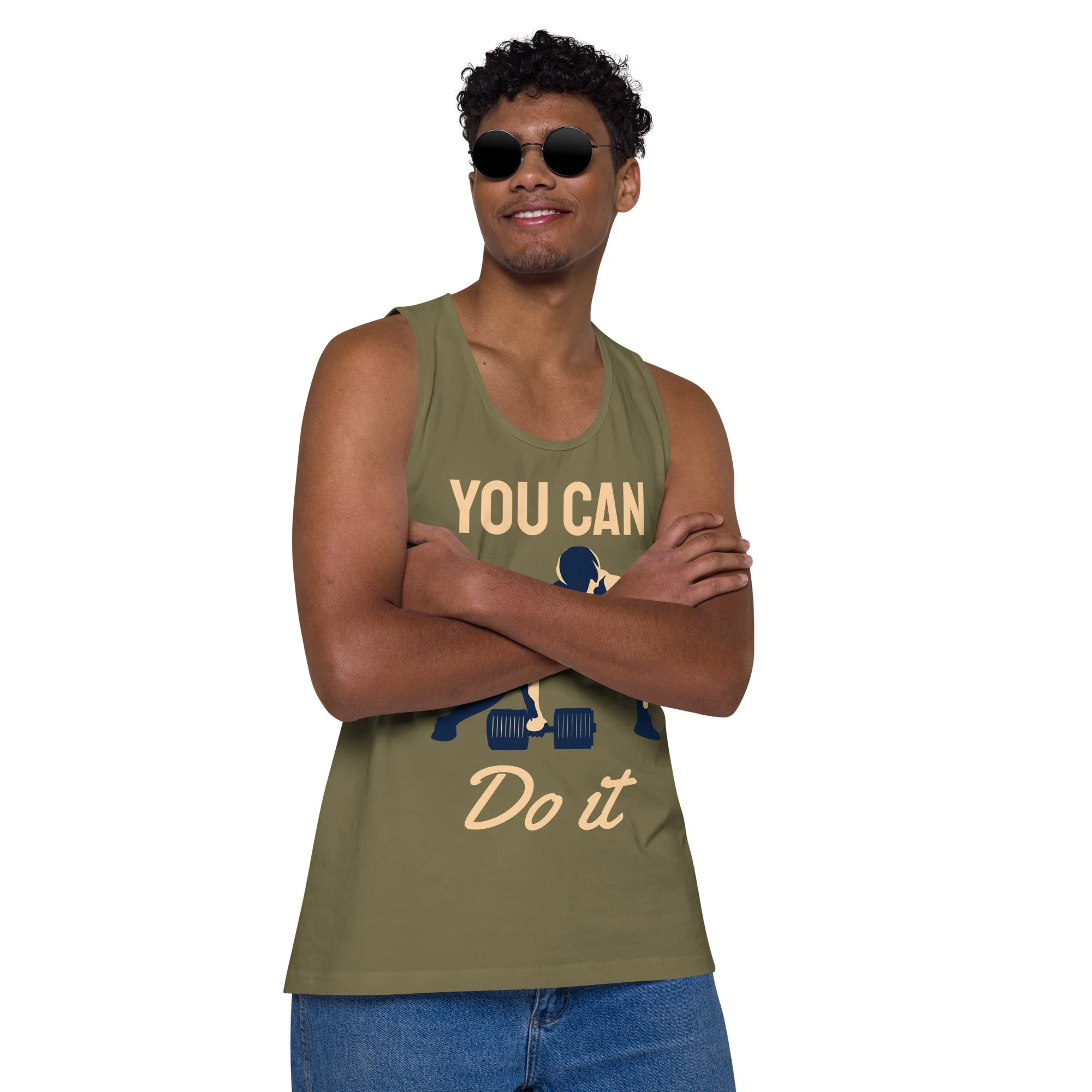 You can do it premium tank top