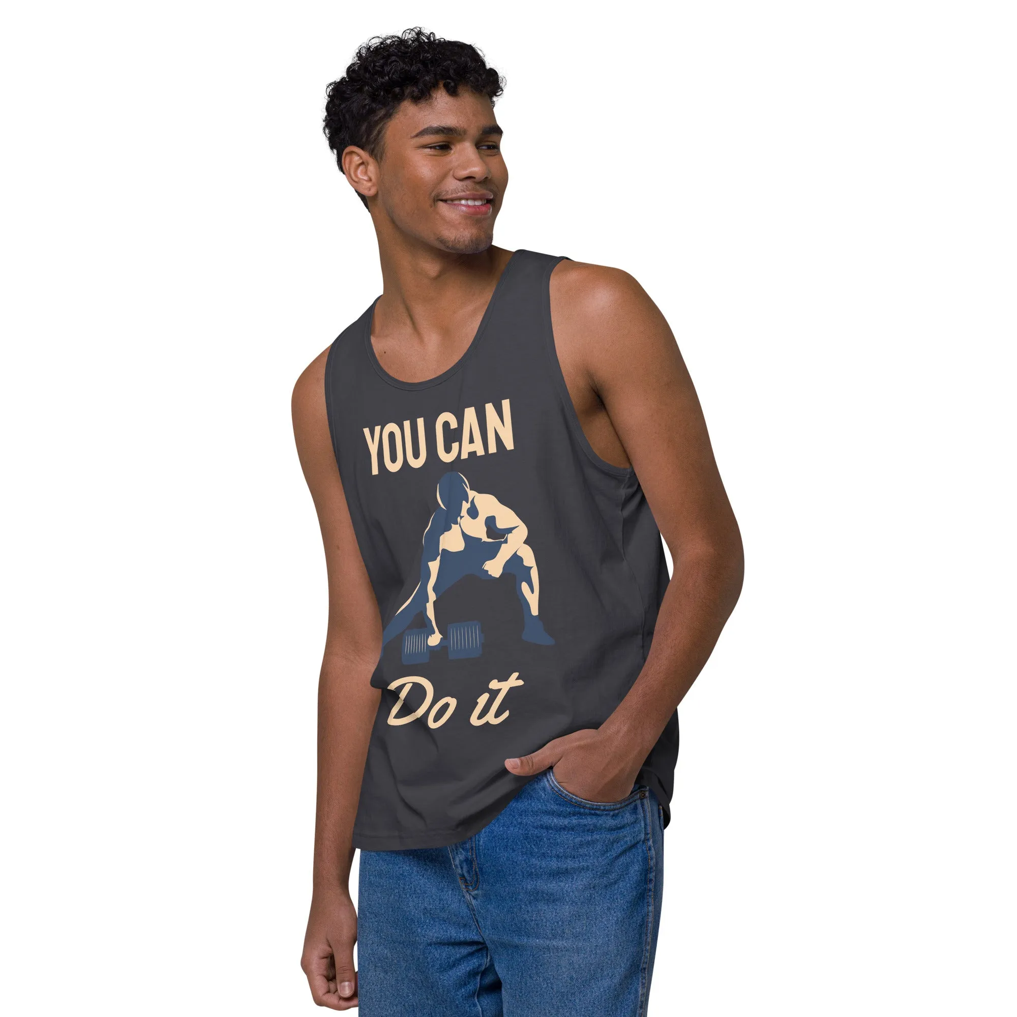 You can do it premium tank top