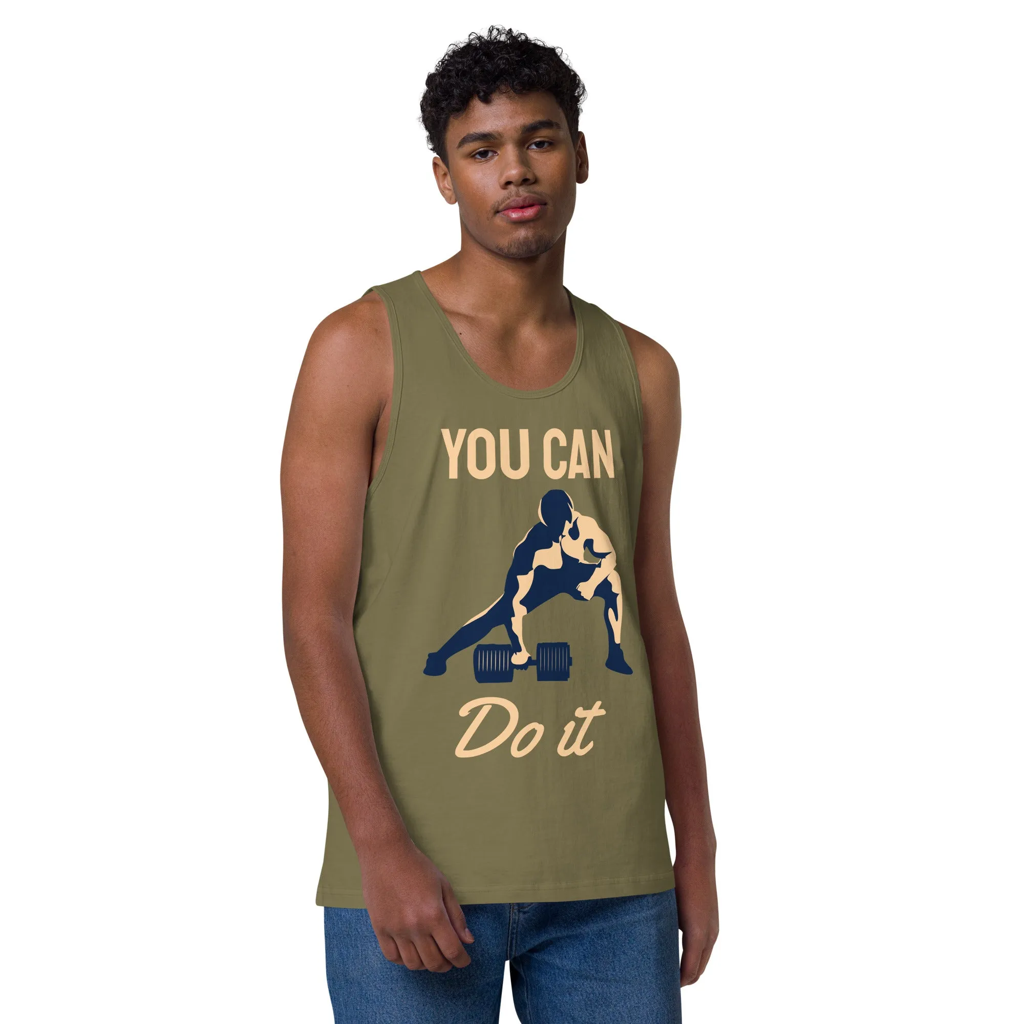 You can do it premium tank top